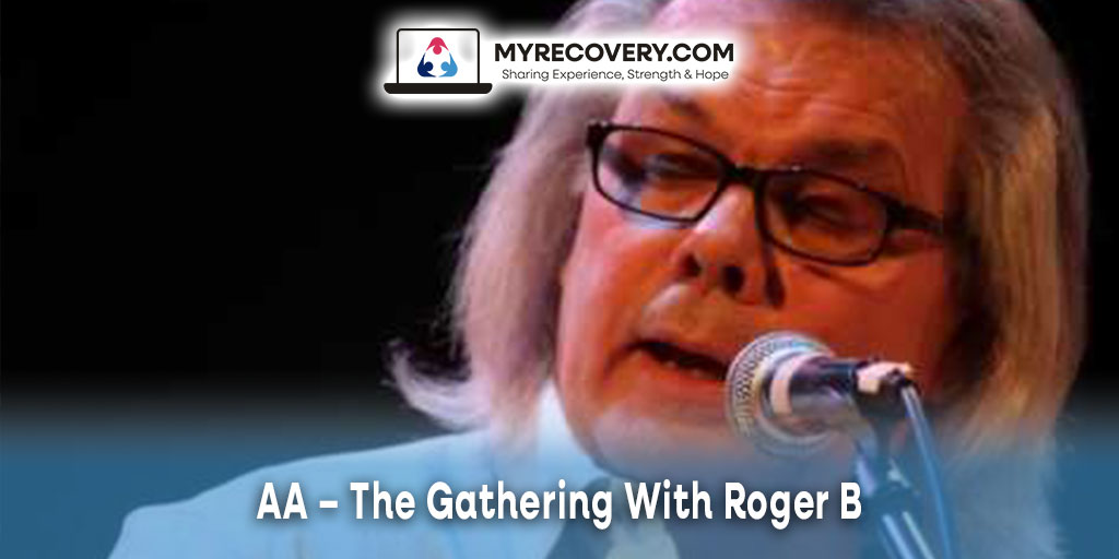 AA – The Gathering With Roger B